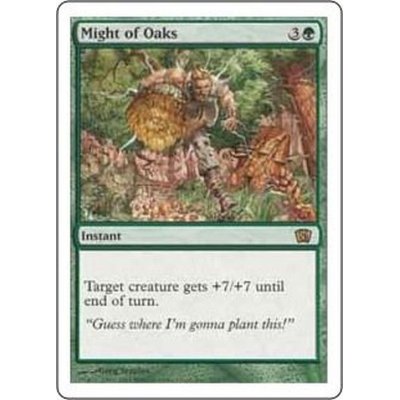 [EX+]樫の力/Might of Oaks《英語》【8ED】