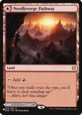 針縁の小道/Needleverge Pathway《英語》【Reprint Cards(Secret Lair Commander)】