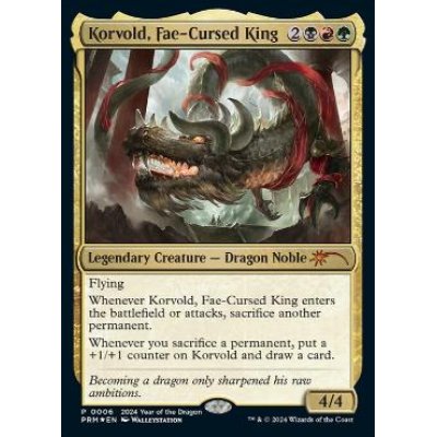 (FOIL)(0006)フェイに呪われた王、コルヴォルド/Korvold, Fae-Cursed King《英語》【PRM】