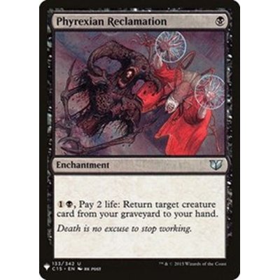 ファイレクシア流再利用/Phyrexian Reclamation《英語》【Reprint Cards(Mystery Booster)】