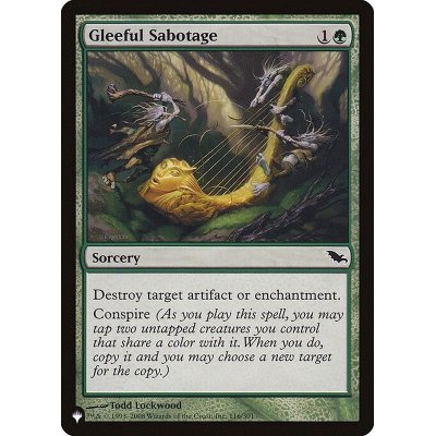 上機嫌の破壊/Gleeful Sabotage《英語》【Reprint Cards(The List)】