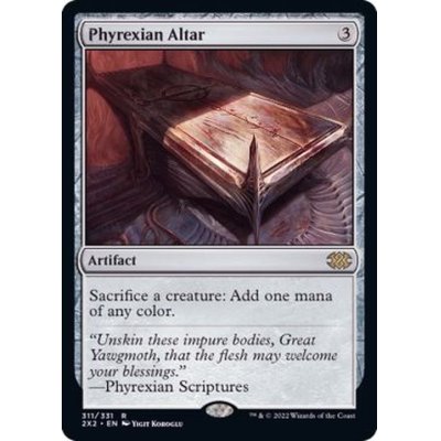 [EX+]ファイレクシアの供犠台/Phyrexian Altar《英語》【2X2】