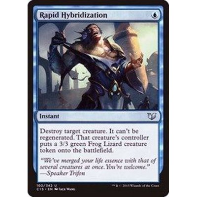 [EX+]急速混成/Rapid Hybridization《日本語》【Commander 2015】