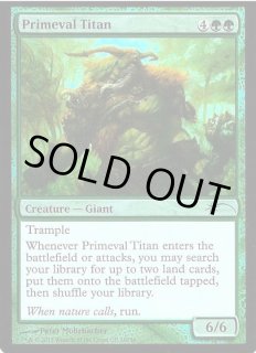 原始のタイタン/Primeval Titan - カードラッシュ[MTG]