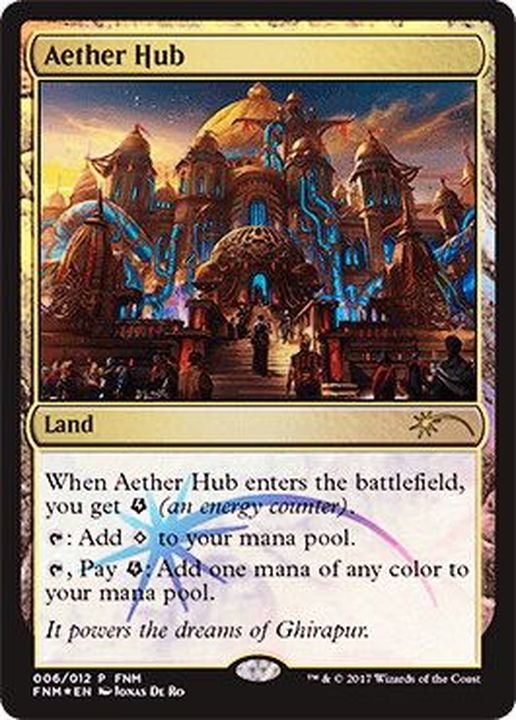 (FOIL)霊気拠点/Aether Hub《英語》【FNM Promos】